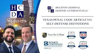 Texas Penal Code 9.01 Definitions - Houston Criminal Attorney