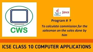 Program#9 To calculate commission for the salesman on the sales done by him