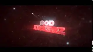 ~X~ GODKICKERZ INTRO | BEST ~X~