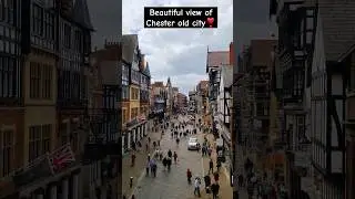 Chester old city view from Eastgate clock❣️ #chester #cheshire #visituk #beautifulcities  #shorts