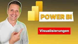 Beliebte Visualisierungen in Power BI | Für Anfänger - Teil 8/9