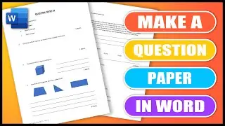 How to make a QUESTION PAPER in word | EXAM PAPER in Word