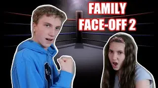 FAMILY FACE OFF 2 | Match Up