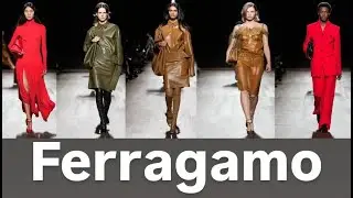 Ferragamo  Fall-Winter 2024-25  Milan Fashion Week
