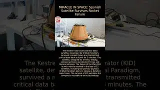 KID Satellite Survives Rocket Failure, Validates Reusable Re-entry Technology