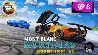 8th Secret Mont Blanc Bonus Board Location!#drivezone #drivezonehighlights @Vibishxgaming
