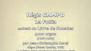 CAMPO/La Follia par Jean-Christophe Revel
