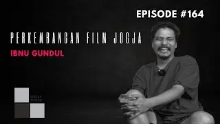PERKEMBANGAN FILM JOGJA - IBNU GUNDUL - EPISODE #164 #film #casting #aktor #aktorindonesia