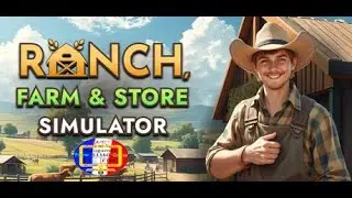 Ranch Farm And Store Simulator Demo Episode 1