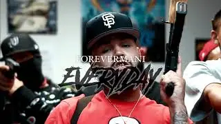 ForeverMani - Everyday (p. J Boogin)
