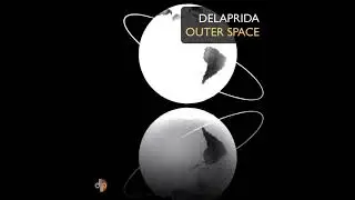 Delaprida - Outer Space