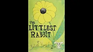 THE LITTLEST RABBIT  by Robert Kraus