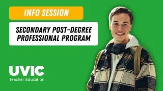 Info Session: B.Ed. Secondary Post-Degree Professional Program