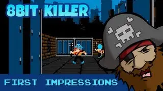 The Pixel Pirate Plays... 8bit Killer