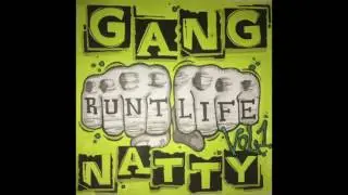 Gang Natty - Bag Em Up Feat Rev, Coosie, Tommy Dockerz, Namesakes & Stash