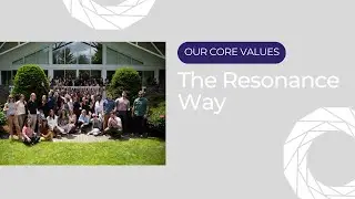 Our Core Values | Resonance