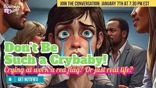 Women Crying at Work: Career Killing or Just a Thing