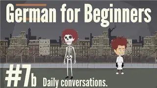 Beginner, basic German phrases #7 b, Learn German with dialogues