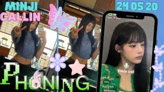 💙 Minji 민지 🐻 | 240520 | 🔴 Phoning LIVE | NewJeans 뉴진스