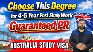 🇦🇺👨&zwj;🎓 Australia Course for Guaranteed PR and 4&ndash;5 Years Post Study Work  | Study Visa Updates 2026