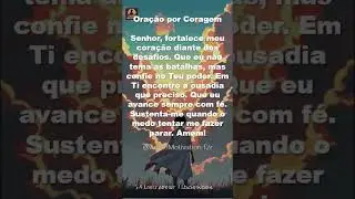 Ora&ccedil;&atilde;o por Coragem. #shorts  #inspirador #animemomentos #motivacional #mensagem
