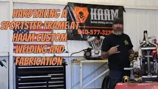 Hard tailing a sportster frame at HAAM Custom Welding and Fabrication