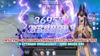 My Cyno C6 become Strongest Stellar-Conduct DPS on 7.0 Stygian Onslaught : Dire Mode 64s