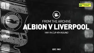 1991 FA Cup 4th Round: Albion v Liverpool