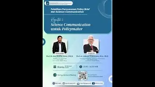 Workshop Penyusunan Policy Brief dan Science Communication 2