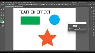 Working With Effects  --  FEATHER EFFECT  --  Adobe Illustrator