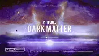 In-Tegral - Dark Matter [Free Release]