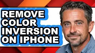 How to Remove Color Inversion on Iphone (only Way)