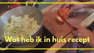 Wat heb ik in huis recept 3 #vloggen met ellen