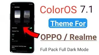 ColorOS 7.1 Theme For OPPO / Realme Full Pack Full Dark Mode