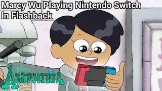 Marcy Wu Playing Nintendo Switch In Flashback Scenes | Amphibia (Clip)