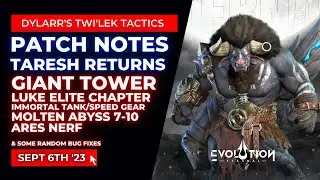 Let's Discuss the Eternal Evolution Patch Notes | TARESH RETURNS | Sept 6th '23
