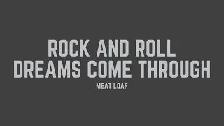 Jim Steinman - Rock And Roll Dreams Come Through (Lyrics)