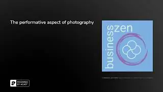 The performative aspect of photography