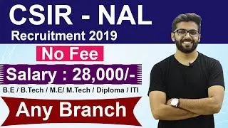 NAL Recruitment 2019 | B.E / B.Tech / Diploma | Any Branch | Latest job 2019