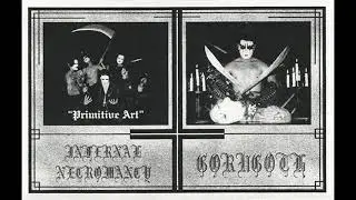 Gorugoth / Infernal Necromancy (Full Album)