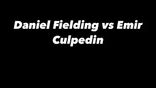 Daniel Fielding vs Emir Culpedin | Peterborough league | 2/12/24 |