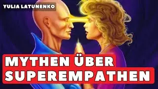 Wer sind Superempathen? | Narzissten fürchten sie | Persönliche Grenzen empathischer Menschen