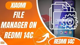 File Manager on Redmi 14C
