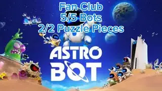 Fan Club - All Bots and Puzzle Pieces - Astro Bot