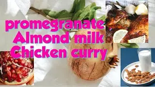 Promegranate Almond milk Chicken curry #worldrecipes #recipe #riceandcurry #@LilaXplore