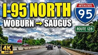 🛣️ I-95 North Woburn to Broadway Saugus MA | 4K Highway Drive - 9/19/22