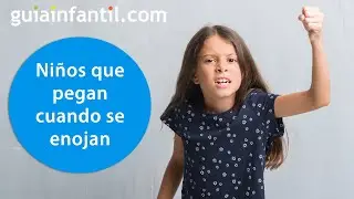 Mi hijo se pone muy bravo y me pega cuando se enoja 😡 | Gestionar la ira y agresividad de los niños