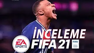 YENİ NELER VAR? | FIFA 21 İNCELEME