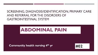 Abdominal pain | community health nursing | BSc Nursing 
