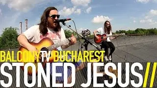 STONED JESUS - RITUALS OF THE SUN (BalconyTV)